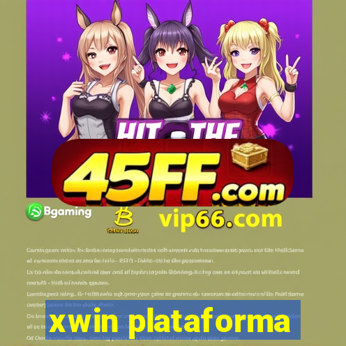 xwin plataforma